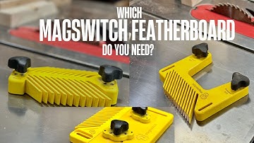 Magswitch Featherboard Review | Pro Table vs Universal vs Starter Kit