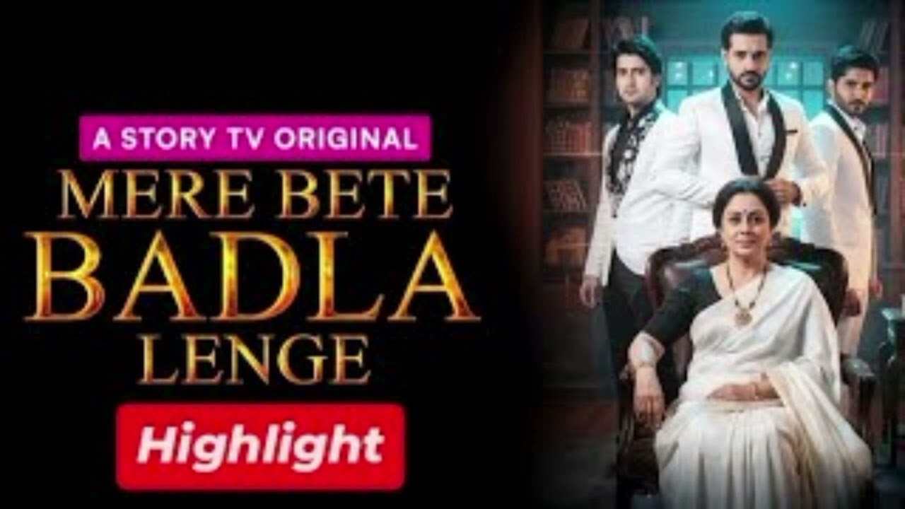 Mere Bete Badla Lenge- Highlight | Badla, Dard & Drama | Micro Drama | Story TV