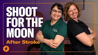 How To Make The Most Of Your Recovery After Stroke | Stephanie Hopwood, PT / Stroke Survivor