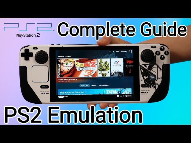 Steam Deck: EmuDeck PS2 Emulation Full Guide (2024 Updated Version