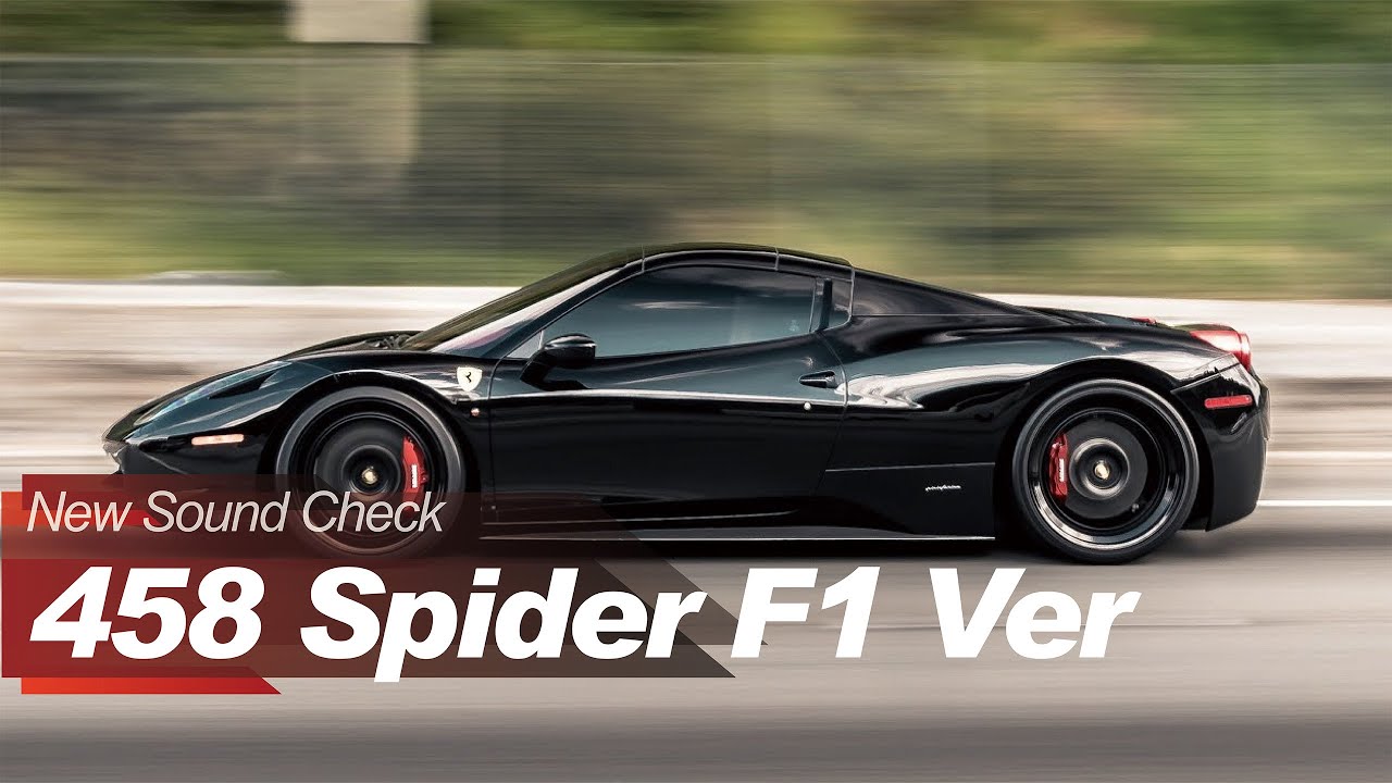 F1 High-Pitched Symphony for 458 Spider w/ Fi EXHAUST including