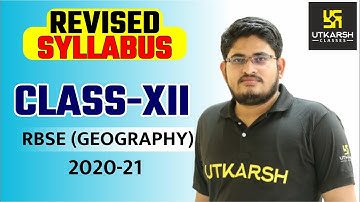RBSE CLASS 12 | Geography | Revised Syllabus 2020-2021 | Utkarsh Online School