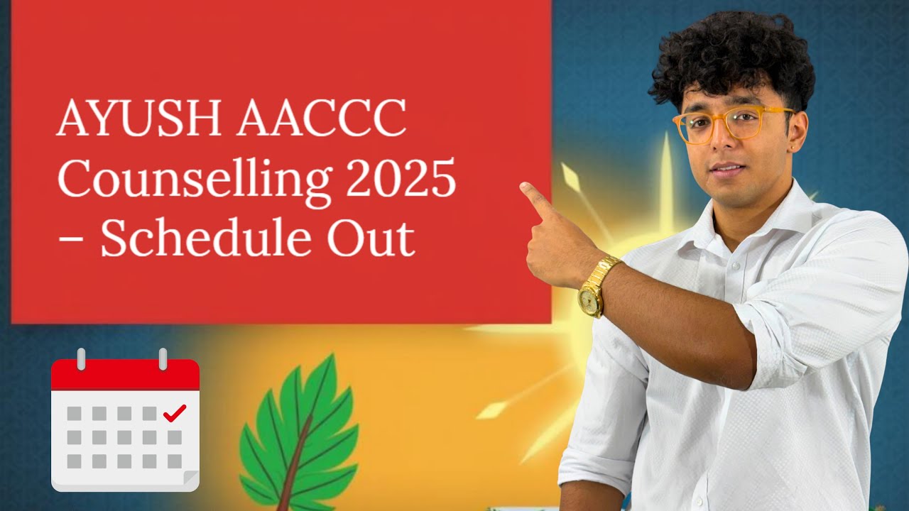 📢 AYUSH Counselling 2025 Schedule OUT | AACCC All India Govt & Deemed ...