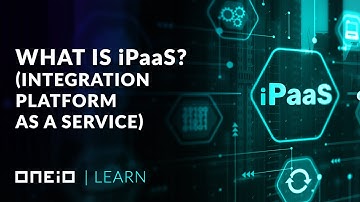 What is iPaaS? (Integration Platform as a Service)