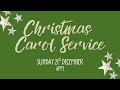 ASH Carol Service Sunday 21 Dec 2025 18:00