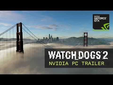 Watch Dogs 2 - NVIDIA PC Trailer [ES]