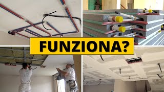 Riscaldamento a soffitto: il video più completo di YouTube! (Ep 3)