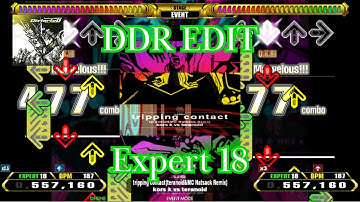 [DDR EDIT] tripping contact(teranoid&MC Natsack Remix) / kors k vs teranoid ESP 18