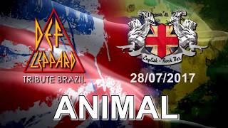 Def Leppard Tribute Brazil - Animal - Gillan&#39;s Inn - 28/07/2017