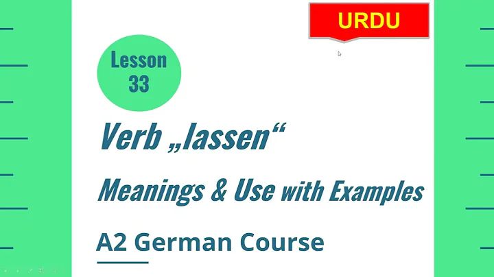 German verb lassen | Meaning and Examples of verb lassen | Lesson 33 | A2 German Course