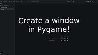 Full How to Make a Window in Pygame and Python #coding News