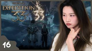 Disappear Into Nothingness?? | Clair Obscur: Expedition 33 [Ep. 16]