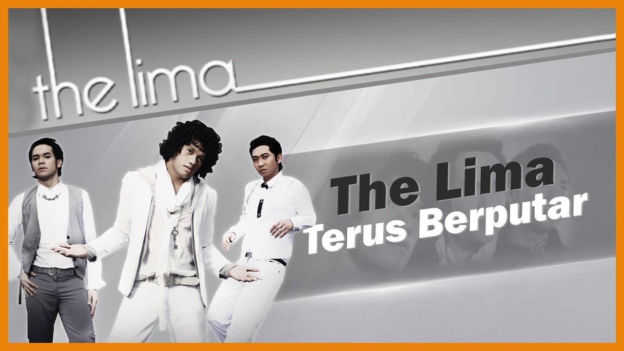 Watch The Lima - Terus Berputar ( Official Lyric Video ) on YouTube Watch The Lima - Terus Berputar ( Official Lyric Video ) on YouTube
