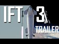 IFT-3 | Announcement Trailer