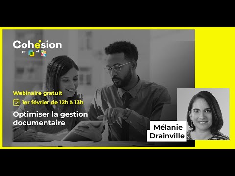 Webinaire - Optimiser la gestion documentaire - YouTube