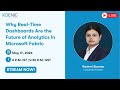 Why Real-Time Dashboards Are the Future of Analytics in Microsoft Fabric