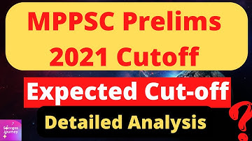 MPPSC Prelims 2021 Expected Cutoff | Detailed Analysis