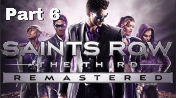 Saints Row The Third Remastered Part 6