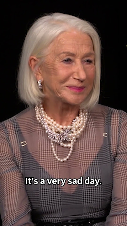 Helen Mirren mourns Maggie Smith