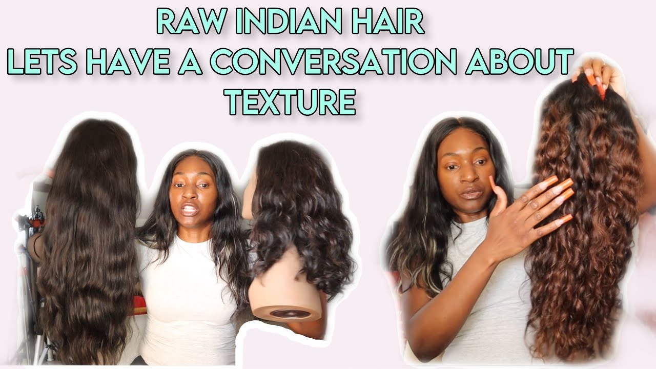 WATCH THIS BEFORE BUYING OR SELLING RAW INDIAN HAIR | The Truth About Raw Indian Hair Textures”