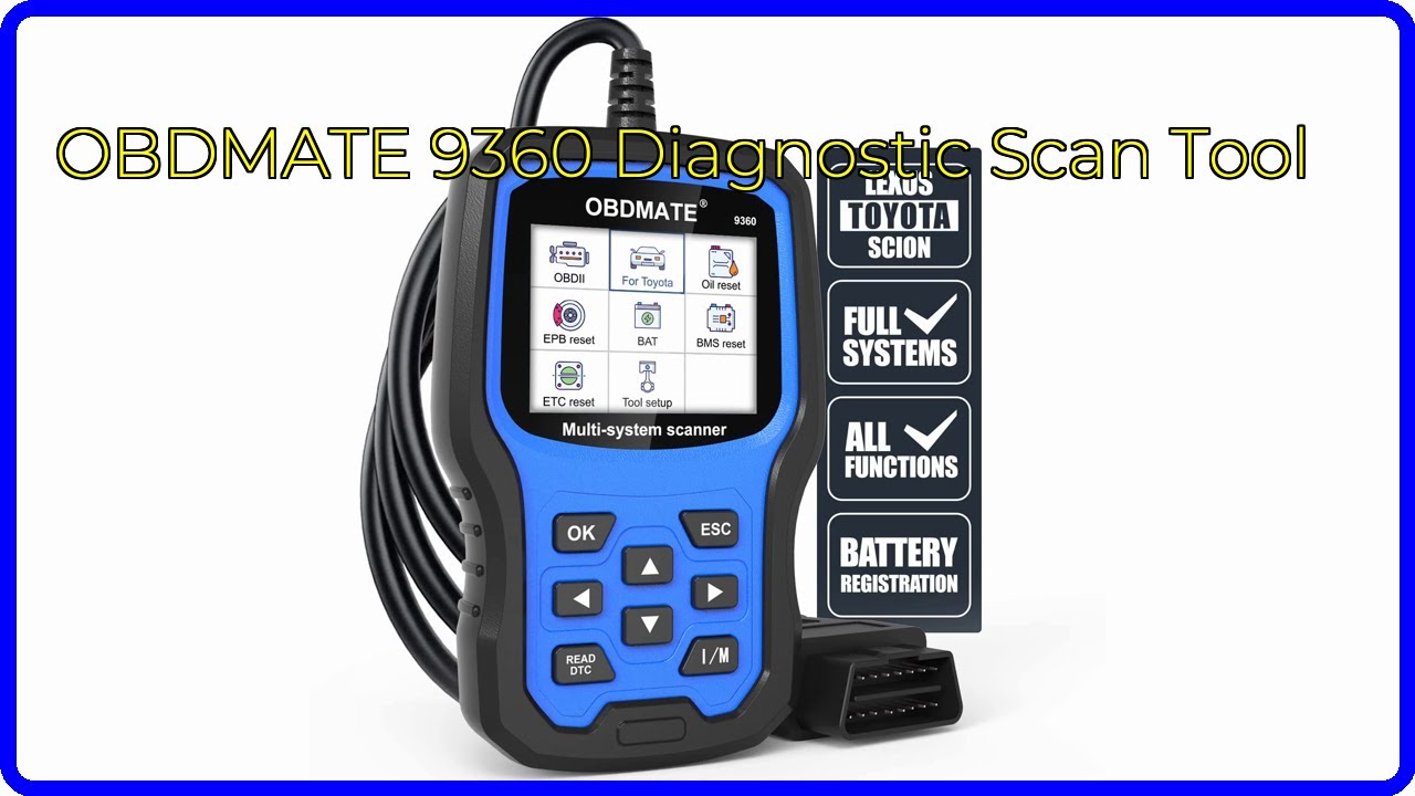 REVIEW (2025): OBDMATE 9360 Diagnostic Scan Tool. ESSENTIAL details ...