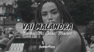 Anitta, Mc Zaac, Maejor - Vai Malandra Sub Español