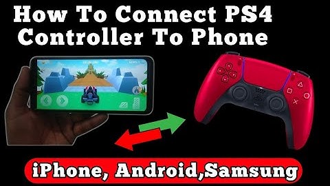 How To Connect PS4 Controller To Phone - iPhone, Android, Samsung