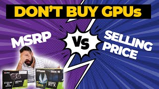 ❗ DONT BUY GPUs❗ MSRP Vs Selling Price of Graphics Cards in India | GPU Shortage | Nvidia | AMD