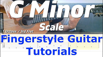 G Minor Scale - 1 Octave / 3rd Fret | Fingerstyle Guitar Tutorial + TABS & Sheet Music