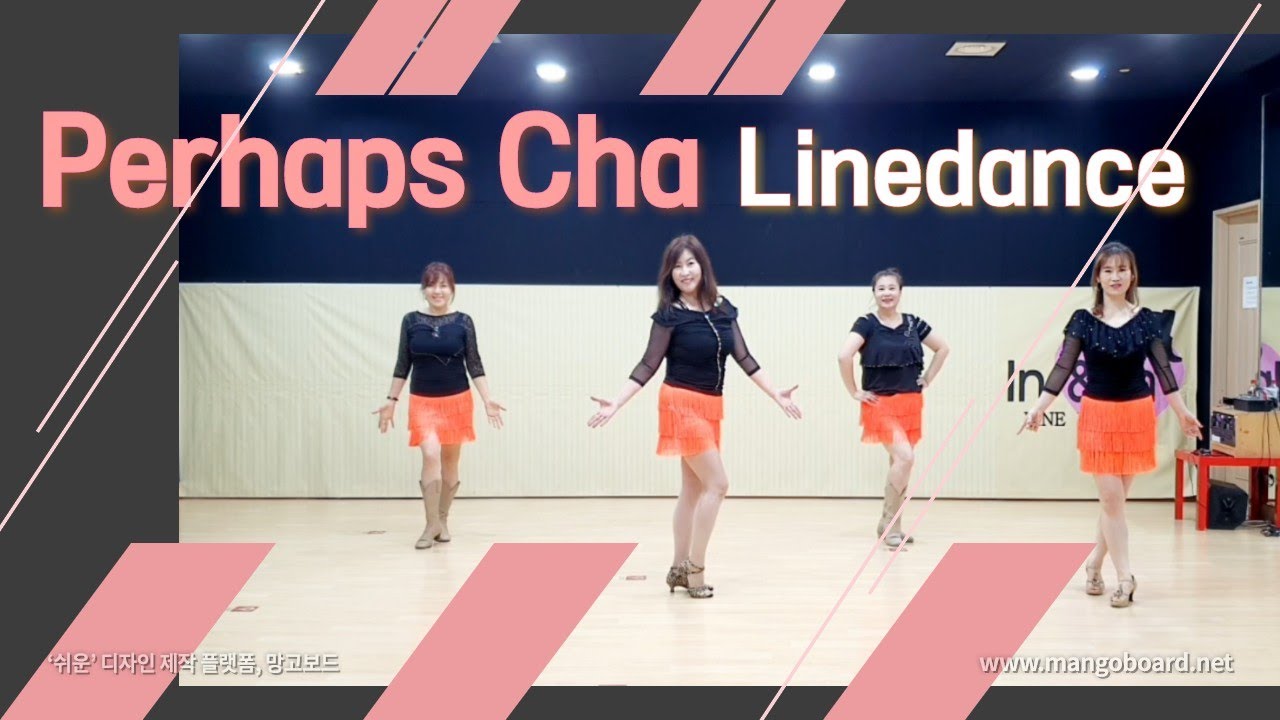 Perhaps Cha Linedance - YouTube