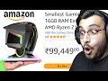 I bought the smallest gaming pc from amazon