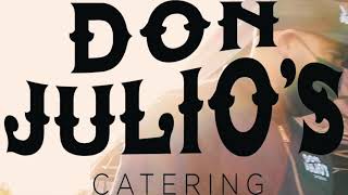Don Julio’s Catering | Niles Farmers Market