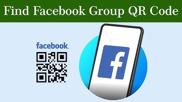 How to Find Facebook Group QR Code on App?