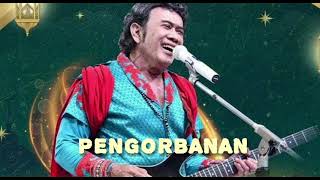 Rhoma Irama Pengorbanan  Pengorbanan Rhoma Irama Mp3 Tanpa Iklan