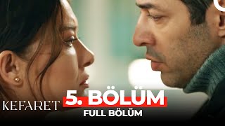 Kefaret 5. Bölüm