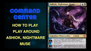Command Center #67: Ashiok, Nightmare Muse | Magic: the Gathering EDH