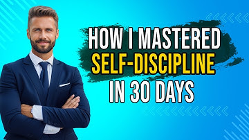 How to Build Self Discipline in 30 Days | The Mindset Method