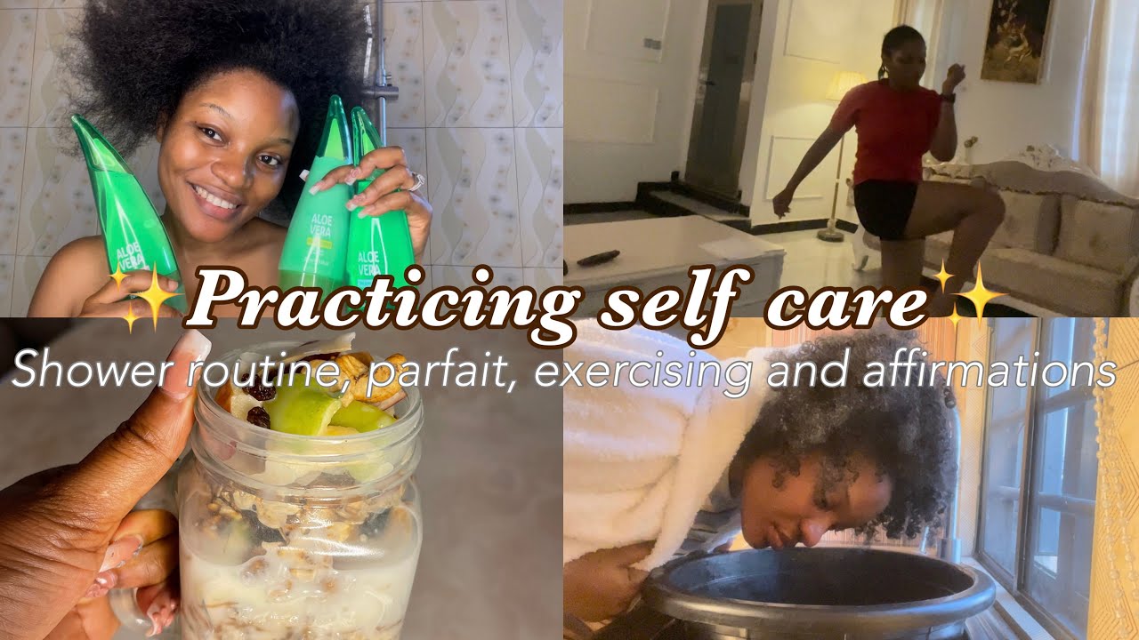 Self care routine🤎| Dancing, face steaming, hair care, parfait+ daily affirmations | Anastasia itua