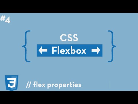 CSS Flexbox #4 - Flex Properties