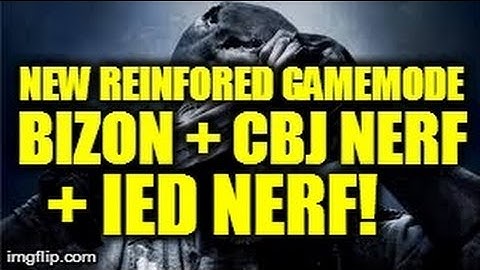 CALL OF DUTY GHOSTS PATCH - 13/05/14 - REINFORCE GAMEMODE, BIZON NERF, CBJMS NERF + MORE!