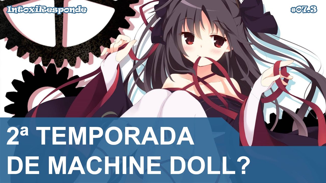 2ª temporada de Hataraku Maou-sama, Machine Doll e Estetica?