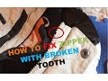 How to fix a zipper with a broken tooth