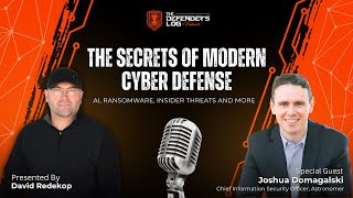 The Dark Truth About Modern Cyber Threats | Joshua Domagalski | CISO Astronomer | Defender's Log