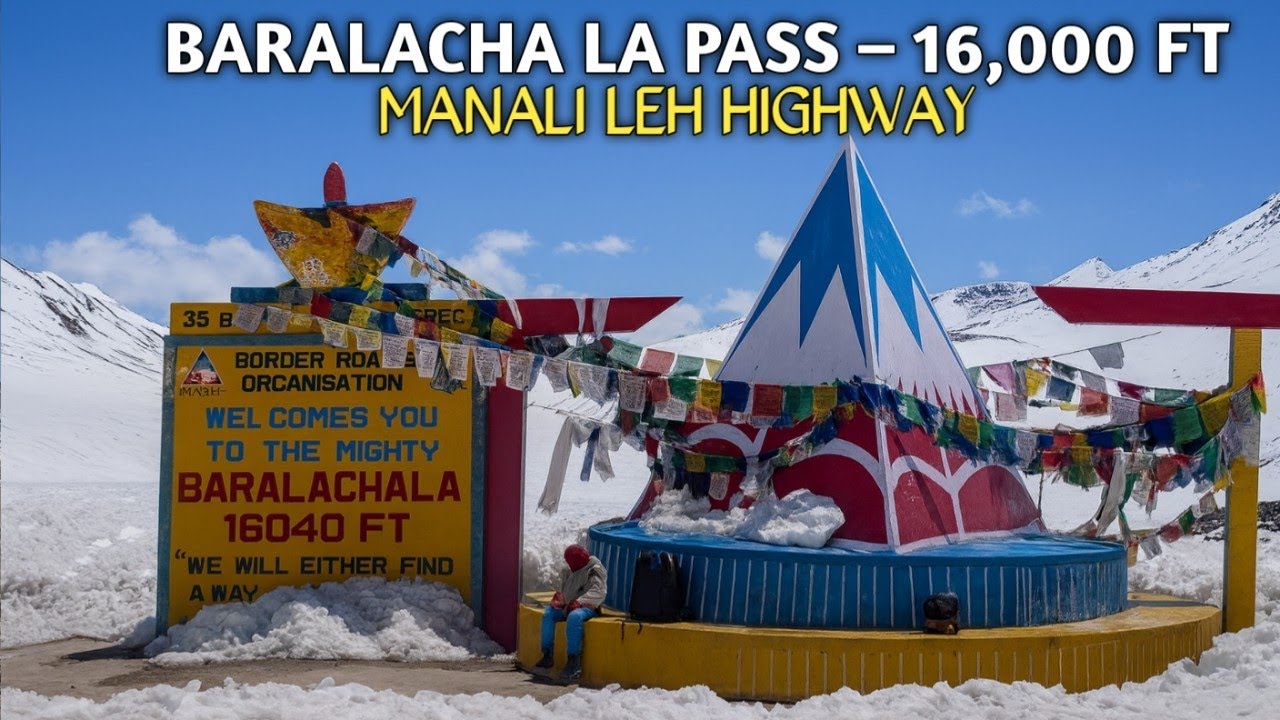 Baralacha La Pass – 16,000 ft of RAW Himalayas | Suraj Tal | Deepak Tal | Manali–Leh Road Trip”
