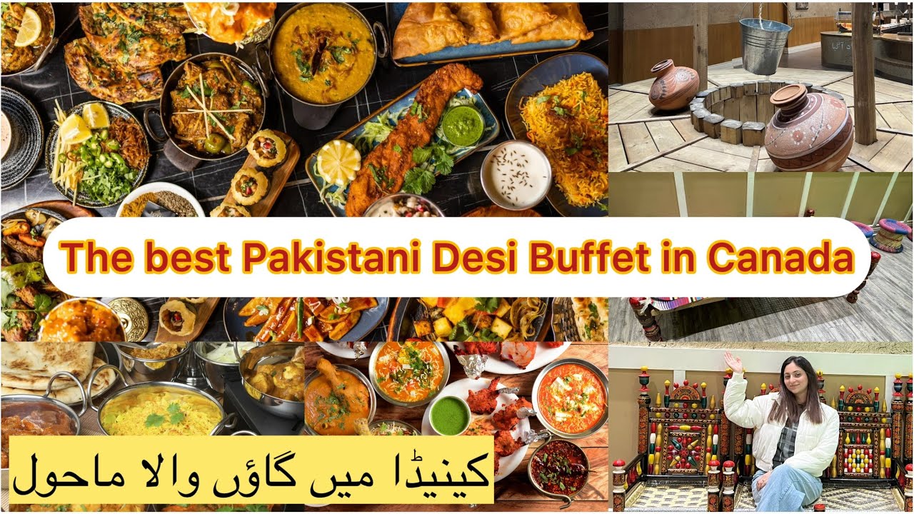 The best Desi Buffet Village Taste Mississauga: Desi Buffet Blast! 😍🍛 Pakistani Flavors in Canada 🇨🇦