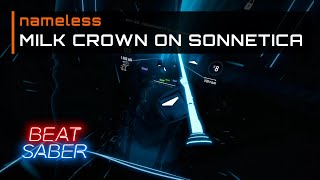 Milk Crown On Sonnetica  9052 Expert  Beat Saber