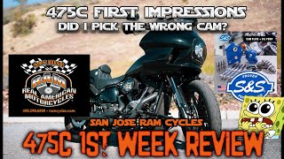 Did I Pick the Wrong Cam 1st Week Impressions with Harley Davidson Stage 2 475C Review After Tune