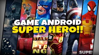Terbaik!! 5 Game Android Bertema Super Hero Terbaru (2021) screenshot 4