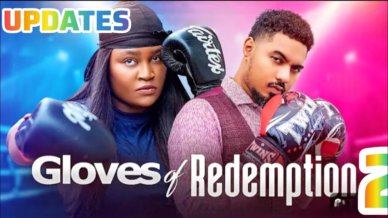 Shocking truth about Gloves of Redemption (Nollywood Movie Chizzy Alichi,Bouitoui
