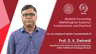 Lec 23 : Joining of metals: Fundamentals III Profile